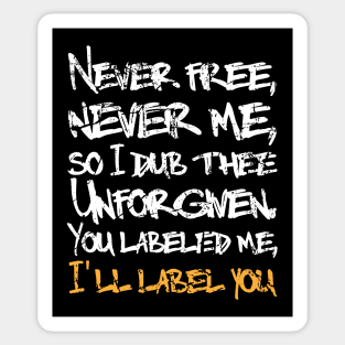 Unforgiven Sticker